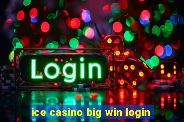 ice casino big win login